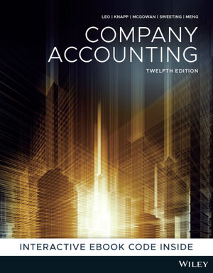 Company Accounting, Print and Interactive E-Text , 12th Edition