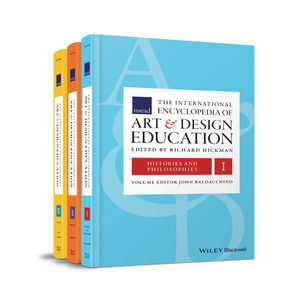 The International Encyclopedia of Art and Design Education, 3 Volume Set