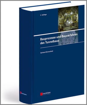 Bauprozesse und Bauverfahren des Tunnelbaus, 3rd Edition