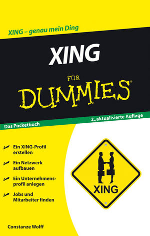 XING für Dummies, 2. Auflage