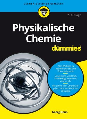 Physikalische Chemie für Dummies, 2. Auflage