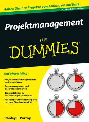 Projektmanagement für Dummies, 4. Auflage