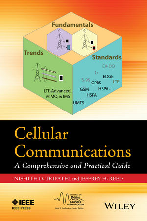 Cellular Communications: A Comprehensive and Practical Guide