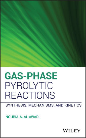 Gas-Phase Pyrolytic Reactions: Synthesis, Mechanisms, and Kinetics