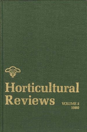 Horticultural Reviews, Volume 2