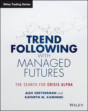 Trend Following with Managed Futures: The Search for Crisis Alpha cover image