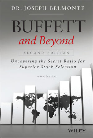 Buffett and Beyond: Uncovering the Secret Ratio for Superior Stock Selection, + Website, 2nd Edition cover image