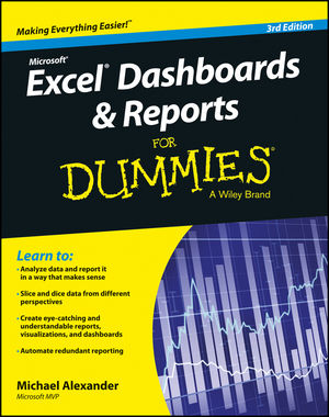 Excel Dashboards & Reports for Dummies, 3rd Edition