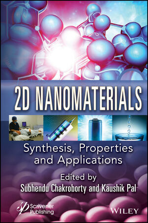 2D Nanomaterials: Synthesis, Properties, and Applications