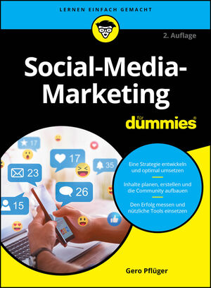 Social-Media-Marketing f&uuml;r Dummies, 2. Auflage