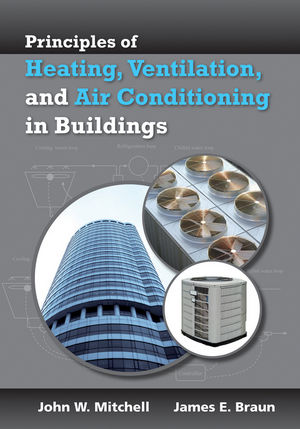 Principles of Heating, Ventilation, and Air Conditioning in Buildings, 1st Edition