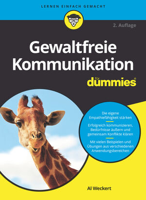 Gewaltfreie Kommunikation f&uuml;r Dummies, 2. Auflage