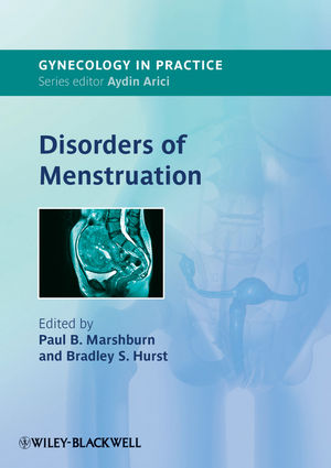 Disorders of Menstruation (2011) by Paul Marshburn (Editor), Bradley Hurst (Editor)