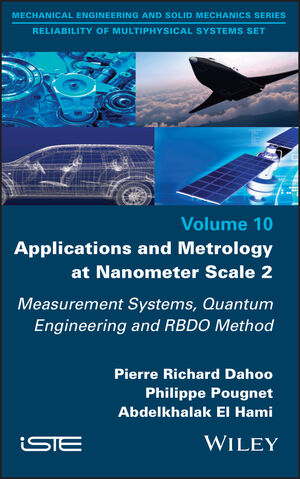 Applications and Metrology at Nanometer-Scale 2: Measurement Systems ...