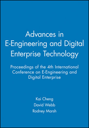 Advances in E-Engineering and Digital Enterprise Technology: Proceedings of the 4th International Conference on E-Engineering and Digital Enterprise