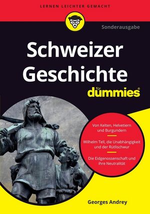 Schweizer Geschichte für Dummies, 2. Auflage