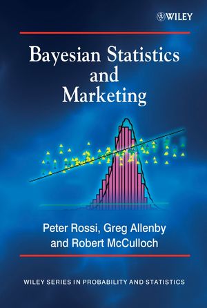 Bayesian Statistics and Marketing | Wiley