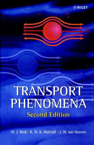 Transport Phenomena, 2nd Edition | Wiley