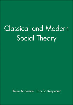 Classical and Modern Social Theory