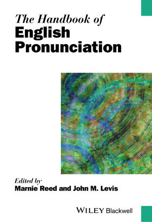 The Handbook of English Pronunciation | Wiley