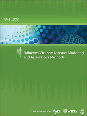 Influenza Viruses: Disease Modeling and Laboratory Methods