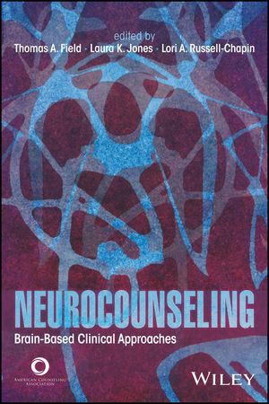 Neurocounseling: Brain-Based Clinical Approaches cover image