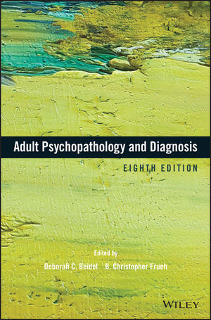 Adult Psychopathology and Diagnosis, 8th Edition