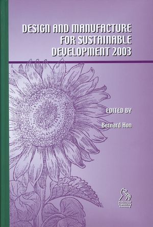 Design and Manufacture for Sustainable Development (2003)
