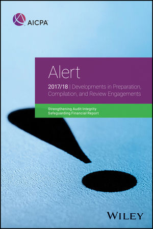 Alert: Developments in Preparation, Compilation, and Review Engagements, 2017/18