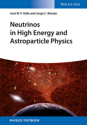 Book Cover Image for Neutrinos in High Energy and Astroparticle Physics