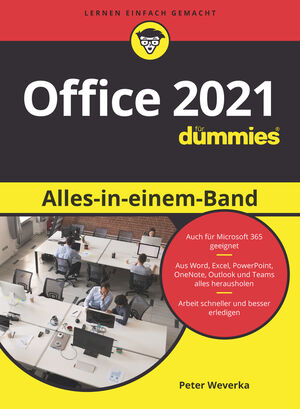 Office 2021 Alles-in-einem-Band f&uuml;r Dummies