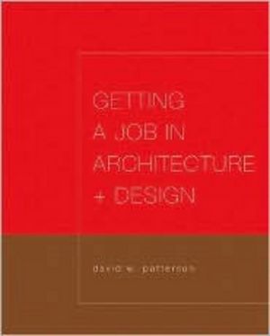 Getting a Job in Architecture and Design