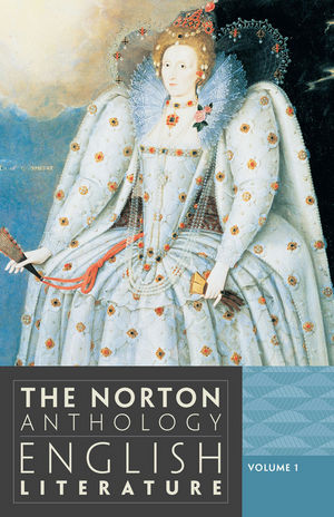 The Norton Anthology of English Literature, Volume 1: The Middle Ages Through the Restoration and the Eighteenth Century, 9th Edition