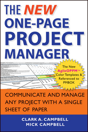 The New One-Page Project Manager: Communicate and Manage Any Project With A Single Sheet of Paper, 2nd Edition