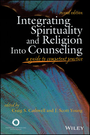 Wiley: Integrating Spirituality and Religion Into Counseling: A Guide ...
