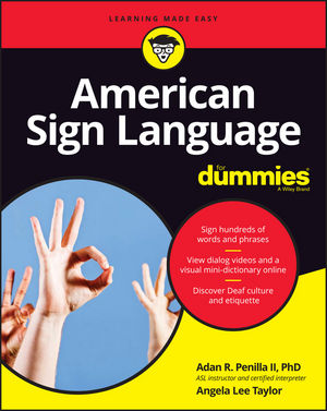 American Sign Language For Dummies with Online Videos, 3rd Edition