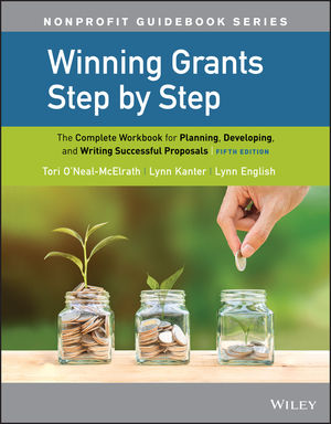 Winning Grants Step by Step: The Complete Workbook for Planning, Developing, and Writing Successful Proposals, 5th Edition cover image