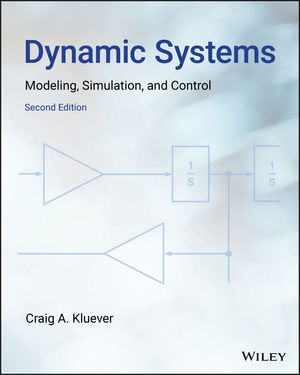 Dynamic Systems: Modeling, Simulation, and Control, 2nd Edition