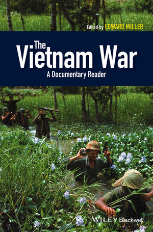 The Vietnam War: A Documentary Reader - Vietnam Full Disclosure