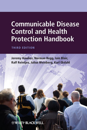 Communicable Disease Control and Health Protection Handbook, 3rd Edition