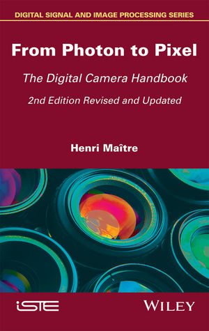 From Photon to Pixel: The Digital Camera Handbook, 2nd Edition