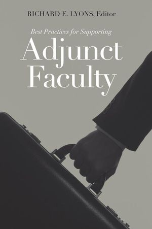 Best Practices for Supporting Adjunct Faculty