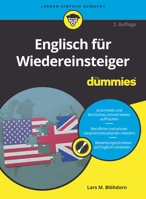Englisch f&uuml;r Wiedereinsteiger f&uuml;r Dummies, 2. Auflage