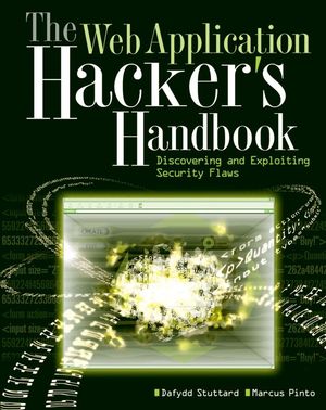 The Web Application Hacker