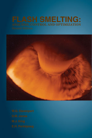 Flash Smelting: Analysis, Control and Optimization, 2nd Edition