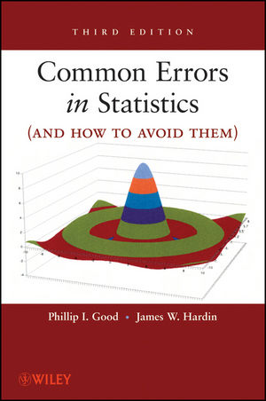 Common Errors in Statistics (and How to Avoid Them), 3rd Edition