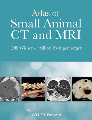 Atlas of Small Animal CT and MRI | Wiley