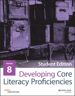 Developing Core Literacy Proficiencies, Grade 8, Student Edition cover image