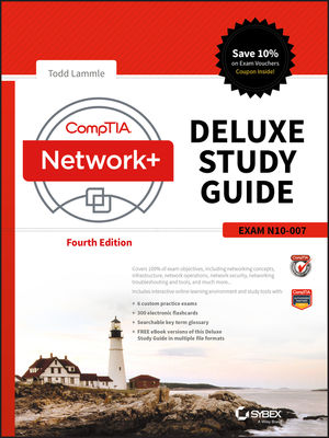 CompTIA Network+ Deluxe Study Guide: Exam N10-007, 4th Edition | Wiley