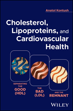 Cholesterol, Lipoproteins, and Cardiovascular Health: Separating the Good (HDL), the Bad (LDL), and the Remnant